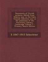 Documents of Jewish Sectaries. Edited from Hebrew Mss. in the Cairo Genizah Collection Now in the Possession of the University Library, Cambridge Volume 1 1289848505 Book Cover