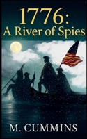 1776: A River of Spies, The Trenton Agent 103690721X Book Cover