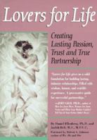 Lovers for Life: Creating Lasting Passion, Trust, and True Partnership 0944031617 Book Cover