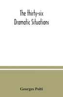 The thirty-six dramatic situations 935403747X Book Cover