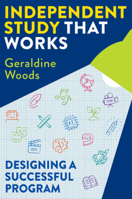 Independent Study That Works: Designing a Successful Program 1324019662 Book Cover