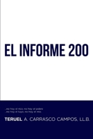 EL INFORME 200 (Spanish Edition) B0DX5SPVZM Book Cover