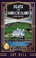 Death on Damson Island: A 1920s Mystery 1916006183 Book Cover