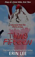 Thing Fifteen 1544151268 Book Cover