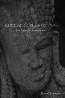 Cheese Curls in Vietnam: The Legacy of Family & War 0997813601 Book Cover