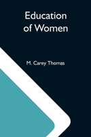 Education Of Women 9354590624 Book Cover