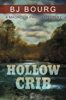Hollow Crib B0948GRGJW Book Cover