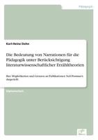 Die Bedeutung Von Narrationen Fur Die Padagogik Unter Berucksichtigung Literaturwissenschaftlicher Erzahltheorien 3838659996 Book Cover