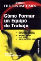 Como formar un equipo de Trabajo/ How to Form a Work Group (Spanish Edition) 8474328853 Book Cover