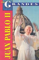 Los Grandes: Juan Pablo II 9707751185 Book Cover