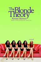 The Blonde Theory 0446697591 Book Cover