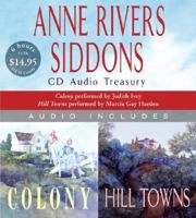 Anne Rivers Siddons CD Audio Treasury: Colony / Hill Towns 0061153826 Book Cover