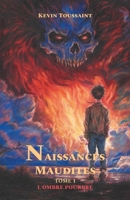 Naissances Maudites (French Edition) B0FTFJ5QTQ Book Cover