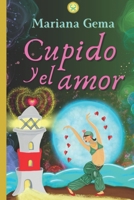 Cupido y el Amor (Cuentos Iluminados) B0BJYPXNF6 Book Cover