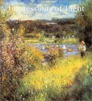 Impressions of Light: The French Landscape from Corot to Monet 0878466460 Book Cover