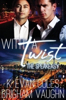 With a Twist 1913186083 Book Cover