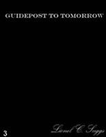 Guidepost to Tomorrow 1300107839 Book Cover