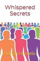 Whispered Secrets B0DY59G74B Book Cover