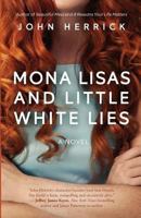 Mona Lisas and Little White Lies 173243140X Book Cover