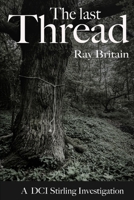 The Last Thread 1999812239 Book Cover