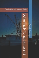 Womack Undisclosed: Connie Womack Mystery Series B09X49ZVGL Book Cover
