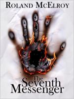 The Seventh Messenger 0967391733 Book Cover