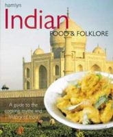 Indian Food & Folklore 1571456503 Book Cover