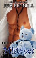 Beefcake & Mistakes 1480153311 Book Cover