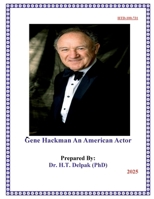 Gene Hackman An American Actor B0FGRP9VK6 Book Cover