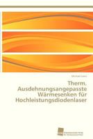 Therm. Ausdehnungsangepasste Wärmesenken für Hochleistungsdiodenlaser 3838136292 Book Cover