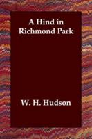 A Hind in Richmond Park B0BNZM177D Book Cover