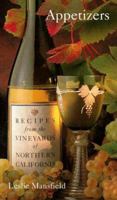 Recipes from the Vineyards of Northern California: Appetizers (Recipes from the Vineyards of Northern California) 0890878900 Book Cover