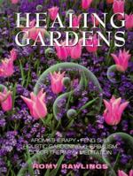 Healing Gardens 1572232080 Book Cover