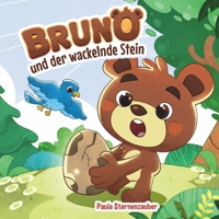 Bruno und der wackelnde Stein (German Edition) B0DV4M6986 Book Cover