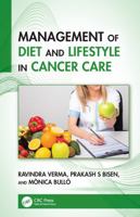 Management of Diet and Lifestyle in Cancer Care 1041110901 Book Cover