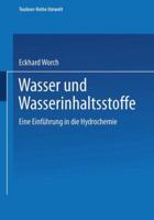 Wasser Und Wasserinhaltsstoffe: Eine Einfuhrung in Die Hydrochemie 3815435250 Book Cover