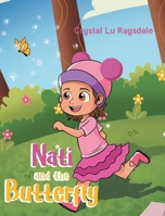 Nati and the Butterfly 1637848633 Book Cover