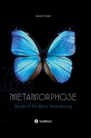 Metamorphose: Das Buch für deine Veränderung 3347103955 Book Cover