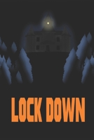 Lockdown B08QSG4TJ7 Book Cover