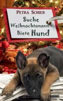 Suche Weihnachtsmann - Biete Hund 3734725542 Book Cover