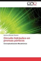 Circuito Hidraulico En Prensas Porticos 3848450143 Book Cover