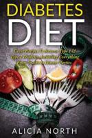 Diabetes Diet Healthy Nutritious Diabetes Recipes to Control & Reverse Type 1 & 2 Diabetes 1537104217 Book Cover