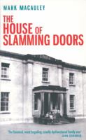 The House Of Slamming Doors 1843511673 Book Cover