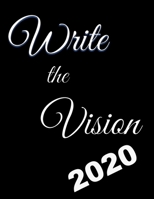Write the Vision Monthly/Weekly Christian Planner: January 2020 to December 2020_black and white text 1660212359 Book Cover