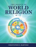 The Basics of World Religion 1516512030 Book Cover