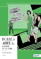 Folles Années, banalité de la haine: Banalité de la haine (French Edition) B0DK14CD5B Book Cover