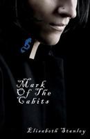 Mark Of The Cabits.: A Novel set in Medieval times 1442116145 Book Cover