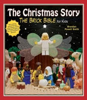 The Christmas Story: The Brick Bible for Kids 1620871734 Book Cover