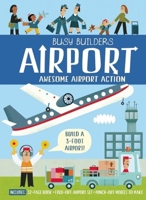 Busy Builders: Airport 1626865639 Book Cover