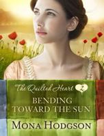 Bending Toward the Sun 0307731448 Book Cover